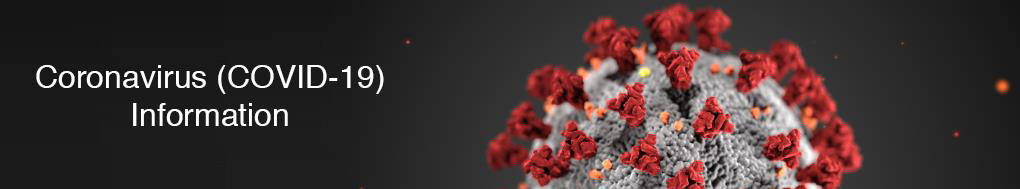 Coronavirus (COVID-19) Information