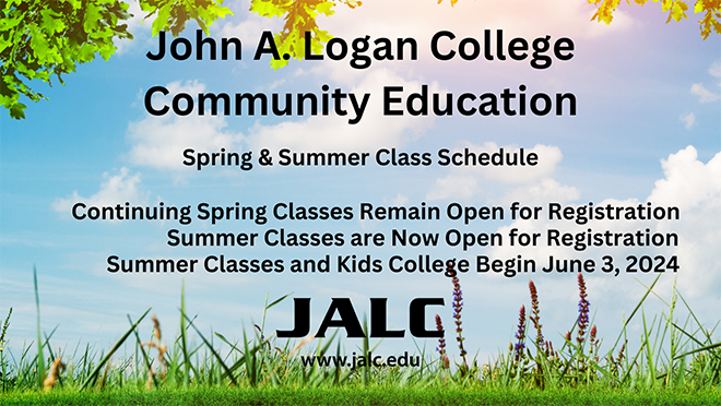 Outdoor picture with grass, tree and JALC logo with text John A. Logan College Community Education - Spring & Summer Class Schedule - Continuing Spring Classes Remain Open for Registration - Summer Classes are Now Open for Registration - Summer Classes and Kids College Begin June 3, 2024