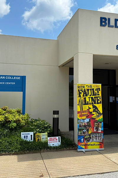 Sign at John A. Logan College for the RIDE THE NEW MADRID FAULT LINE group.